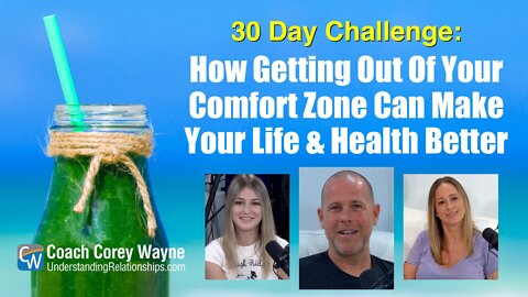 How Getting Out Of Your Comfort Zone Can Make Your Life & Health Better
