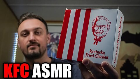 What's in the Box?! | KFC ASMR (Low Talking, Eating Sounds)