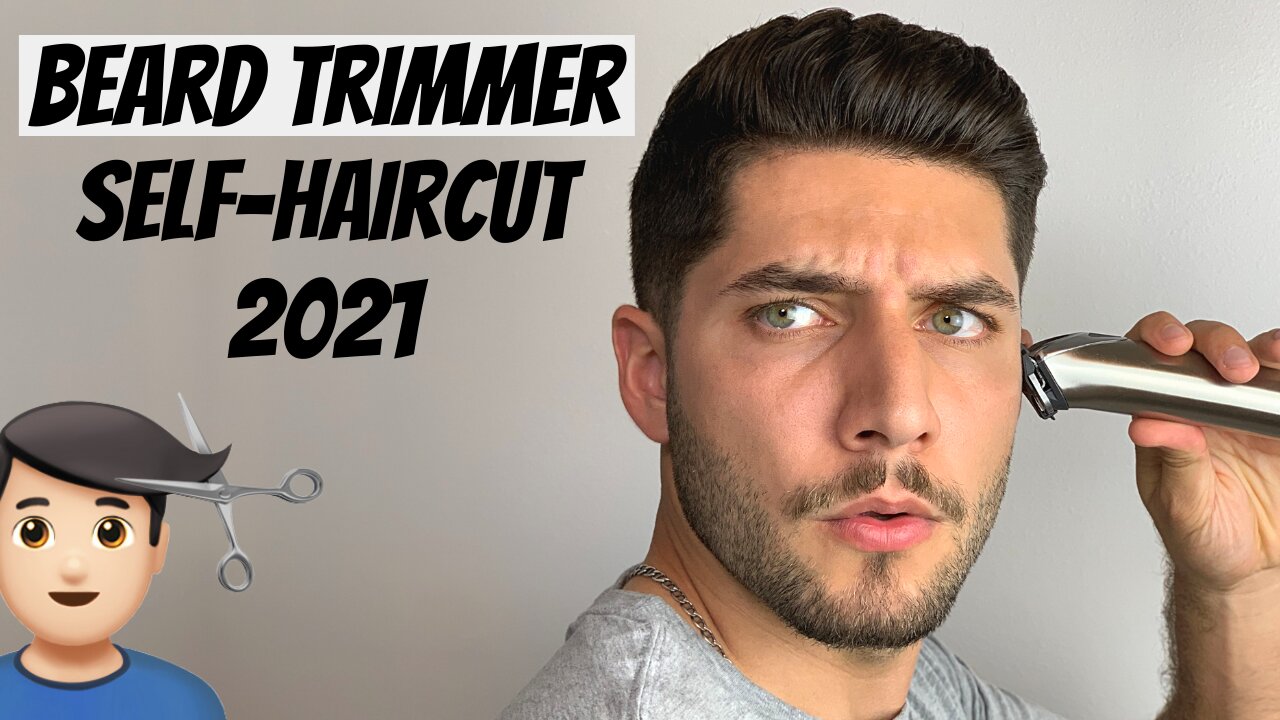 The BEST Beard Trimmer Self-Haircut 2021 | How To Cut Your Own Hair