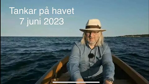 Tankar på havet 7 juni 2023