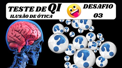 ILUSÃO DE ÓTICA PARA TESTAR SEU QI | DESAFIO 03 | PARA TESTAR SUA QUALIDADE DE OBSERVAÇÃO
