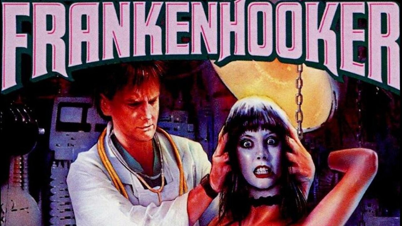 FRANKENHOOKER 1990 Med School Dropout ReAnimates Dead Fiance with Hooker Body Parts FULL MOVIE in HD & W/S