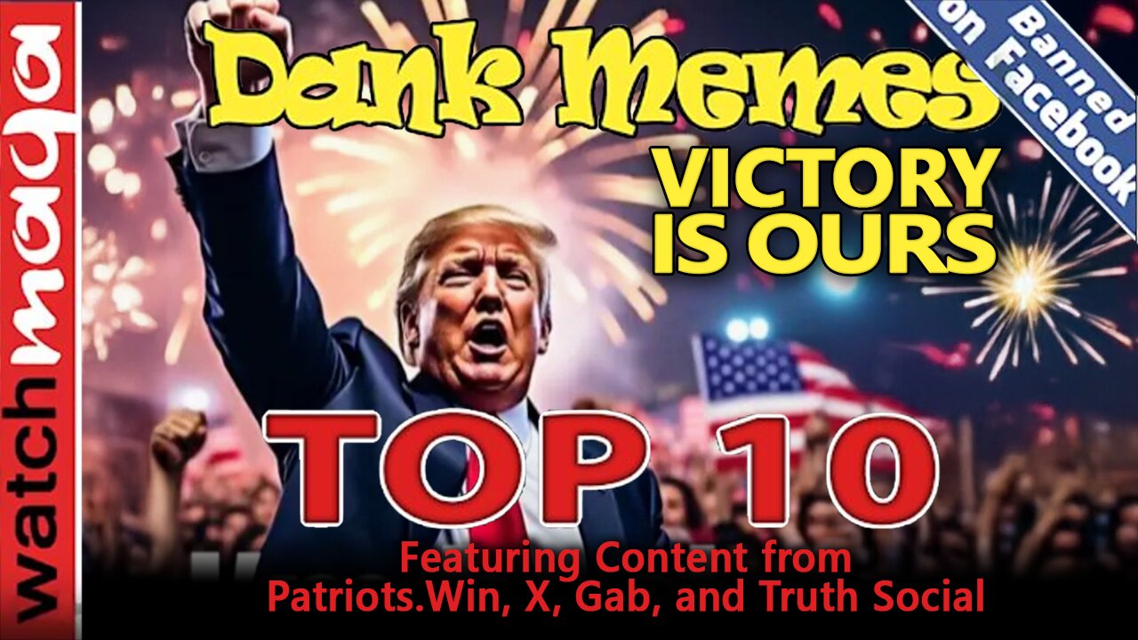 Victory is Ours: TOP 10 MEMES