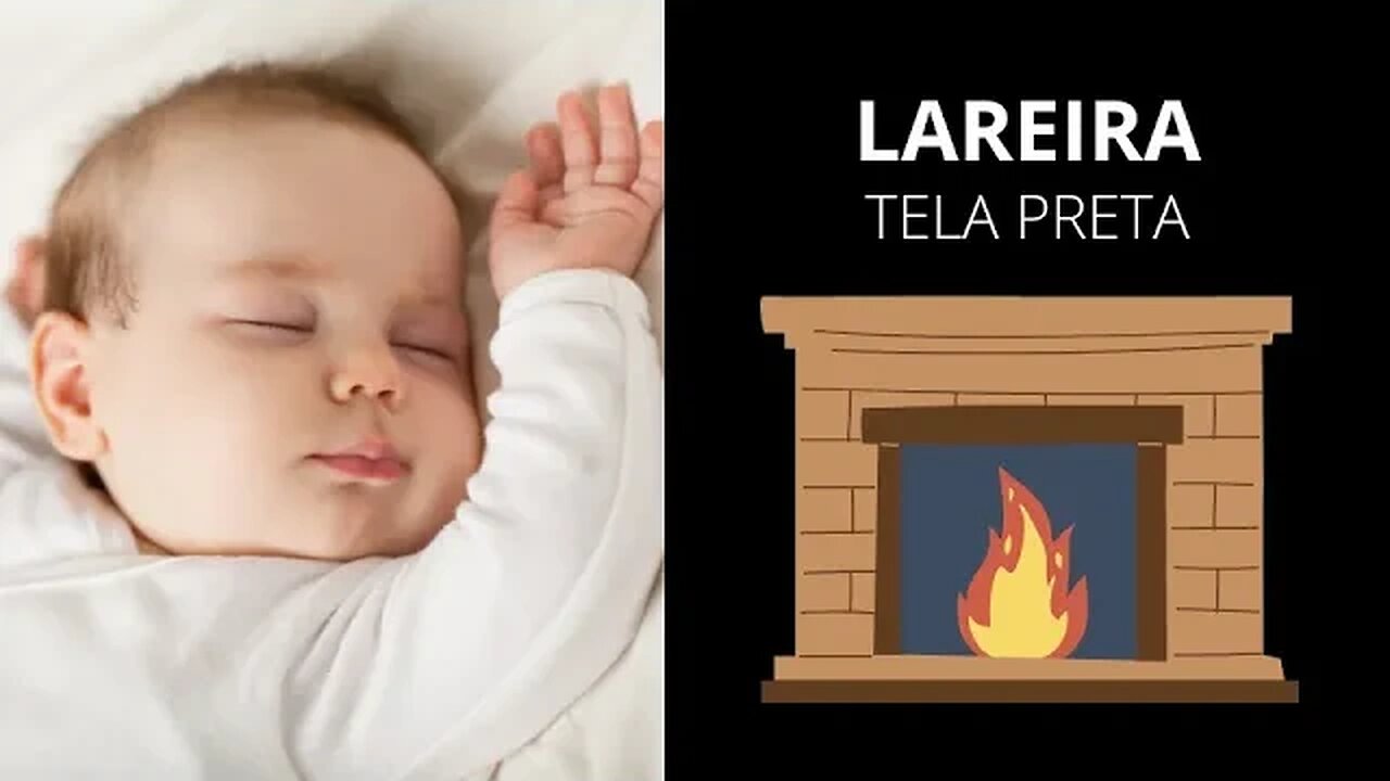 Ruído Branco - Bebe Dorminhoco - som de Lareira 🔥 - tela preta [sem anúncios no meio]
