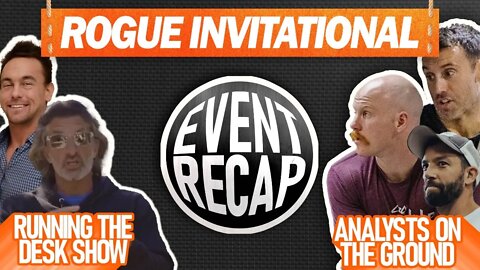 Rogue Invitational Day 3 w/ Friend, Hiller, Howell, and Self