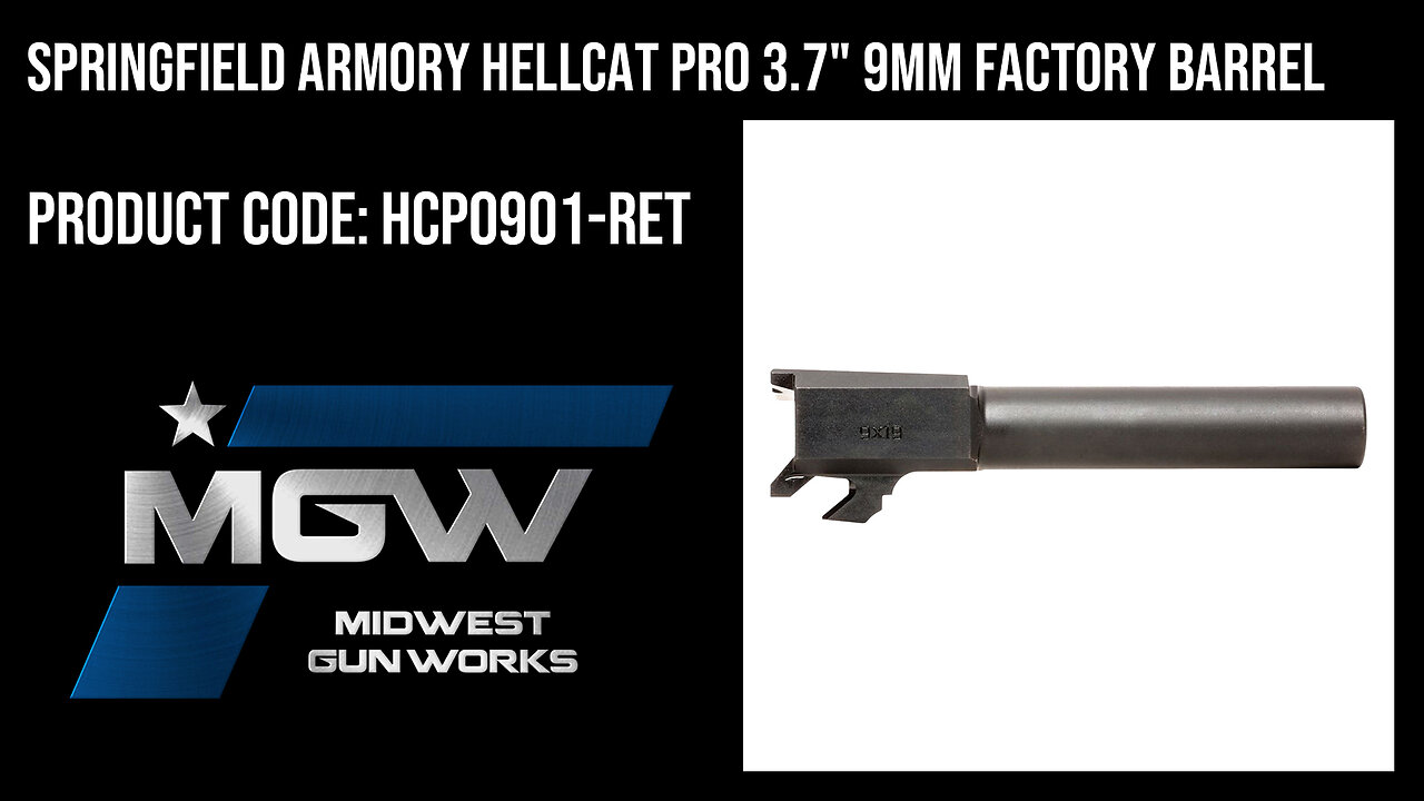 Springfield Armory Hellcat Pro 3.7" 9MM Factory Barrel - HCP0901-RET