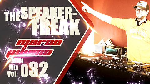 032 | THE SPEAKERFREAK | Marco Juliano Mini Mix Series | Vinyl Only