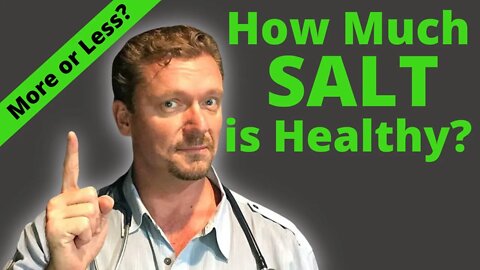 How Much SALT is Good for You? (How Much Salt is Bad for You?) 2021