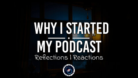 Why I started my Podcast | #78 | R&R | TWOM