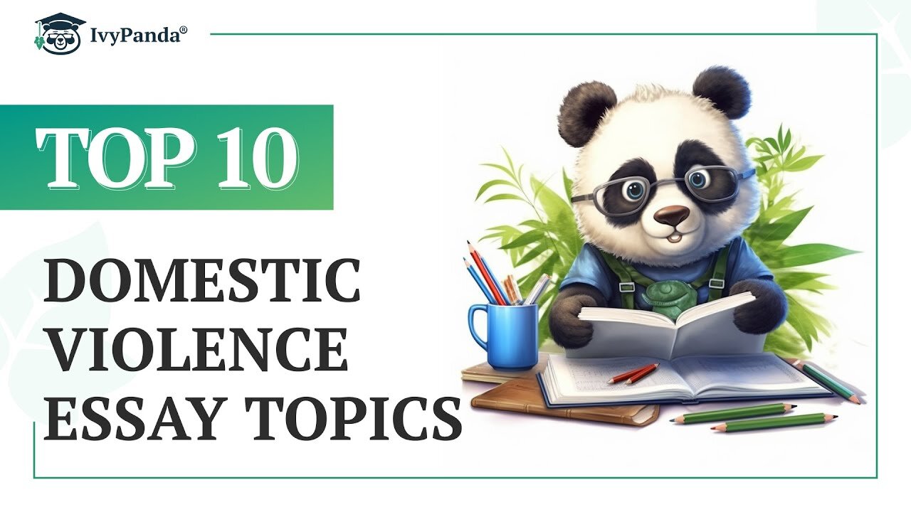 TOP-10 Domestic Violence Essay Topics