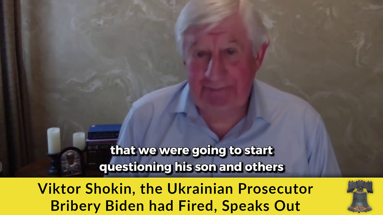 Viktor Shokin, the Ukrainian Prosecutor Bribery Biden had Fired, Speaks Out