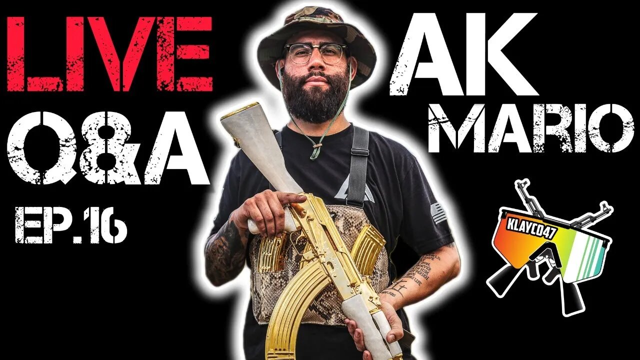 LIVE Q&A EP.16 w/AK Mario
