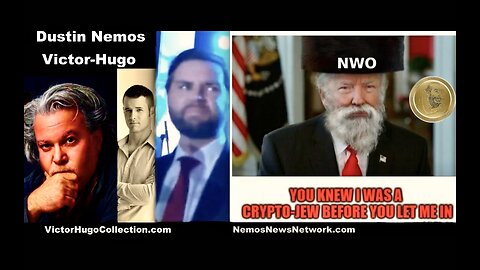 Dustin Nemos Victor Hugo Donald Trump JD Vance Crypto Jews Used To Round Up Execute Jew Naming MAGA