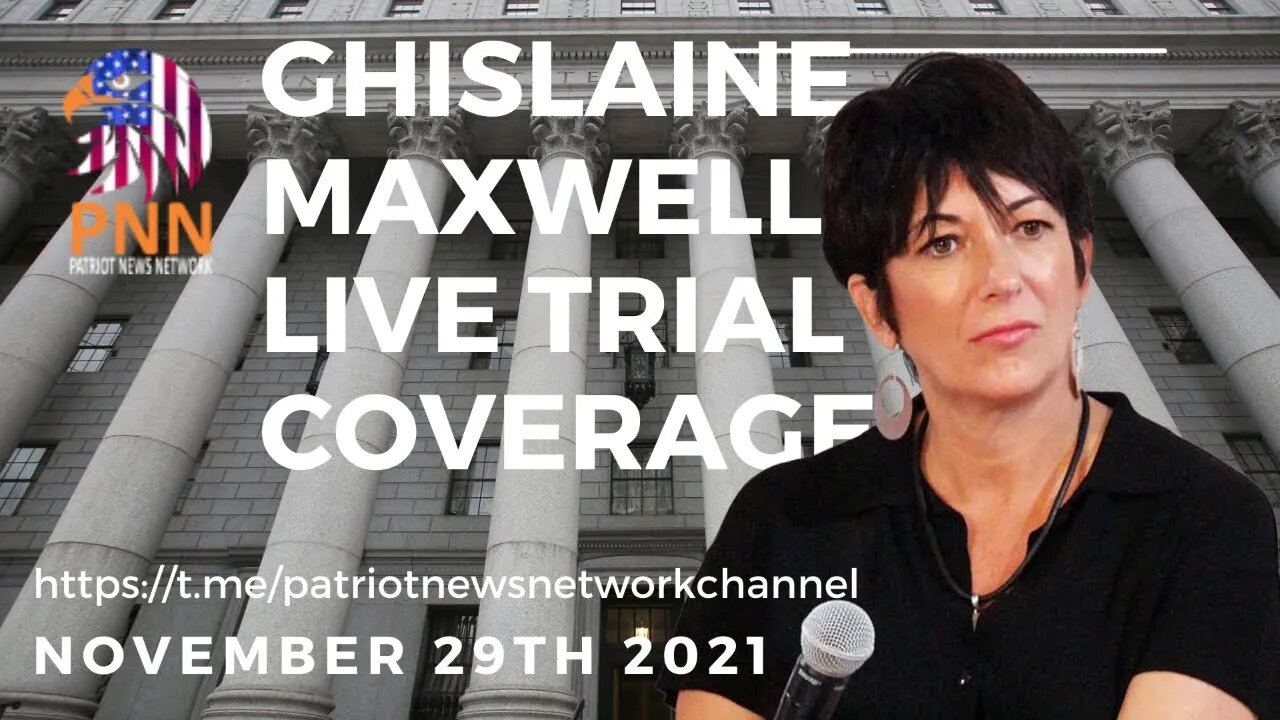 Ghislaine Maxwell Trial