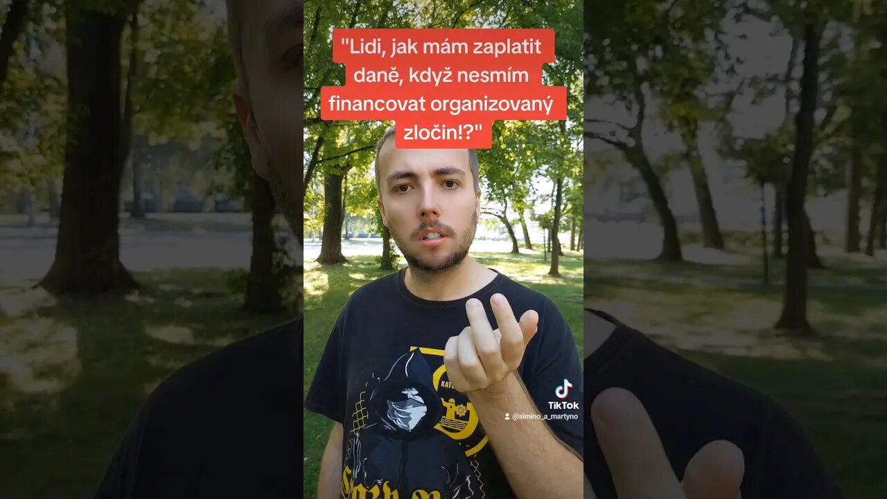 Martýnovo ZAMYŠLENÍ - Jak máme zaplatit DANĚ, když NESMÍME financovat organizovaný ZLOČIN!? #funny