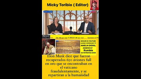 ELON MUSK HABLA SOBRE EL ORO RECUPERADO EN EL VATICANO