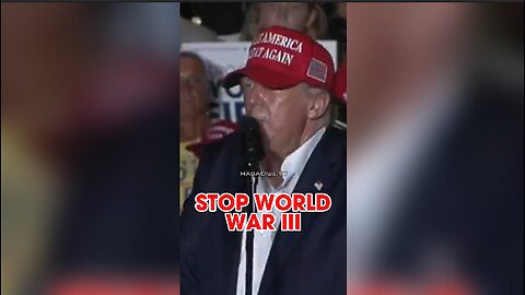 Trump Promises To Prevent World War 3 - 7/9/24