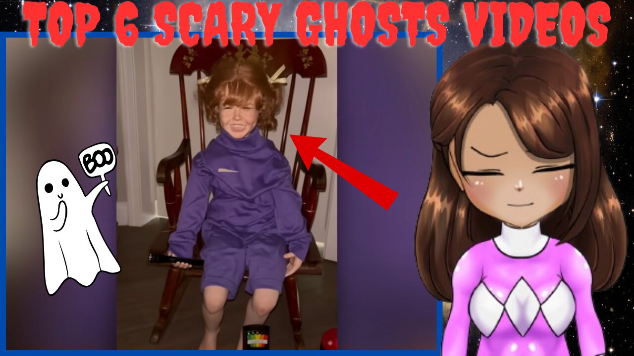 Top 6 Scary Ghosts Videos