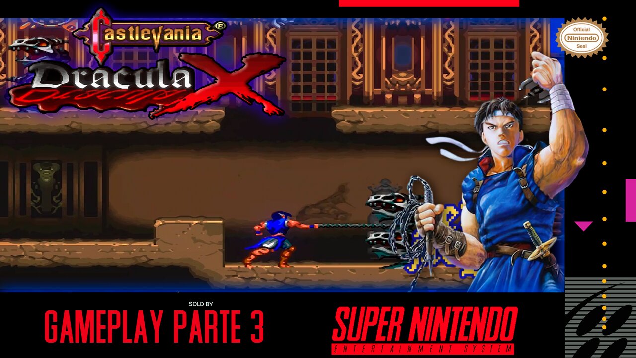 Castlevania: Dracula X "El Gran Salon" Parte 3 || 720p + 60fps + Shaders ||