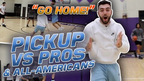 It GOT HEATED... Best Pick Up Against PROs & All Americans Yet!