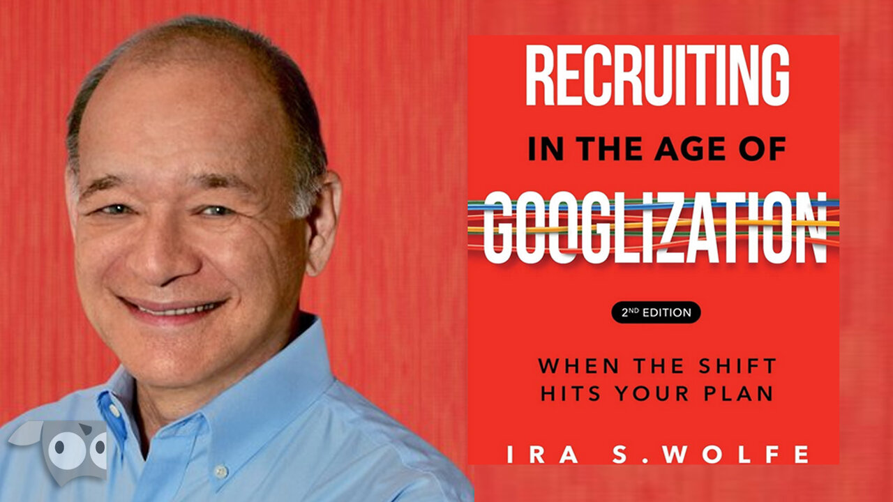 Why Are 70% of People Quitting Their Jobs? with Ira S. Wolfe