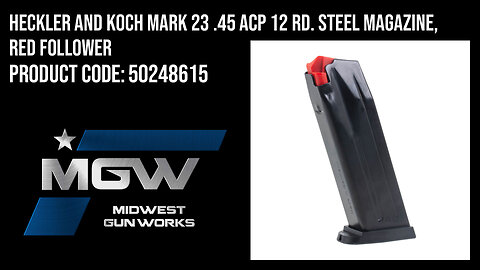 Heckler and Koch Mark 23 .45 ACP 12 Rd. Steel Magazine, Red Follower - 50248615