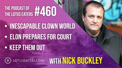 The Podcast of the Lotus Eaters #460