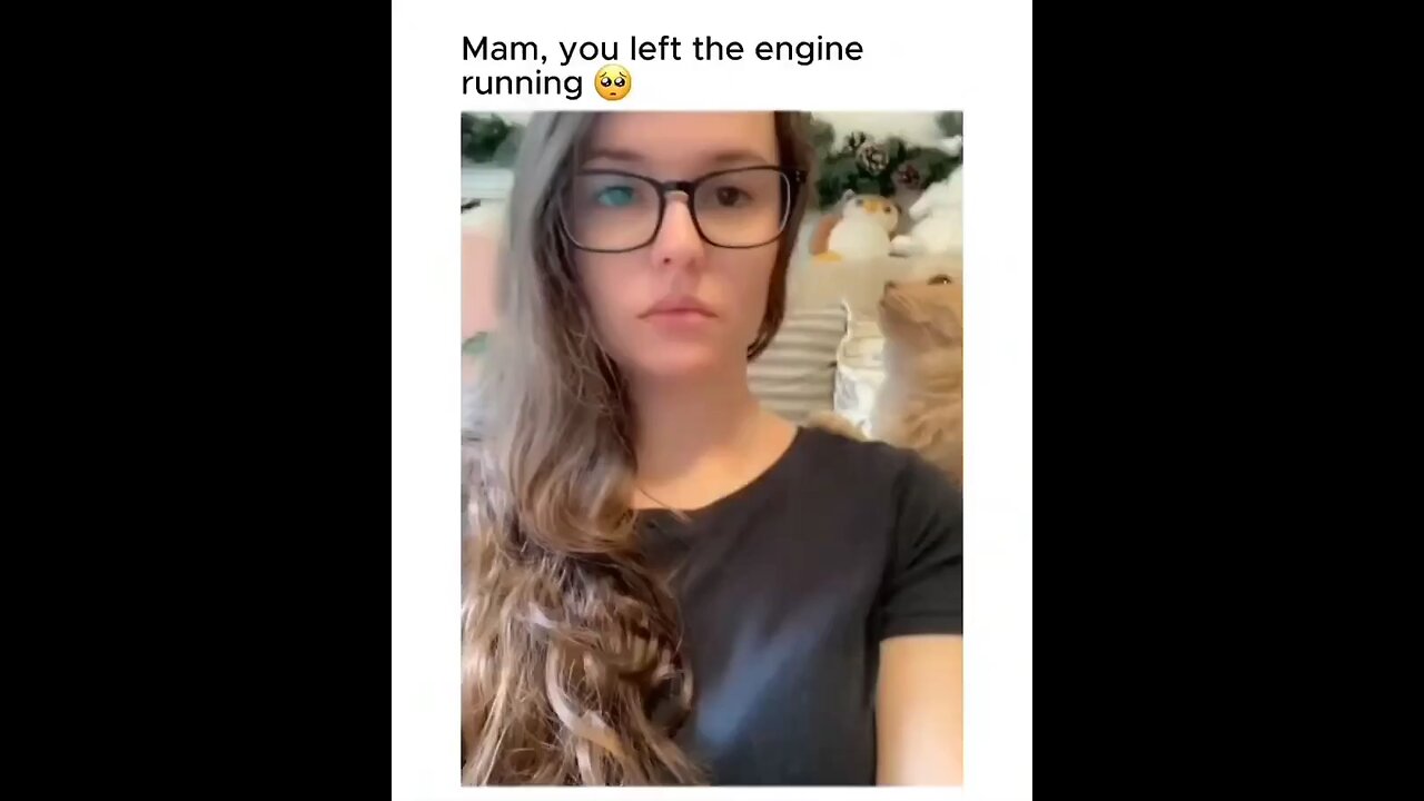 mam you left the engine running