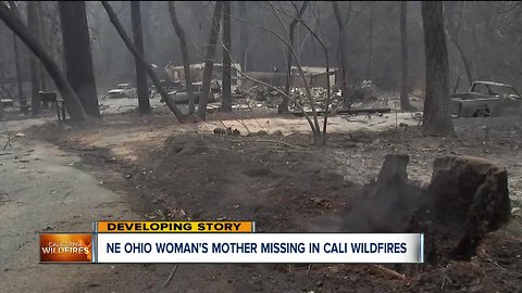 Northeast Ohio woman continues desperate search for mom missing in California's Camp Fire