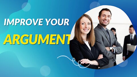 Improve Your Argument!