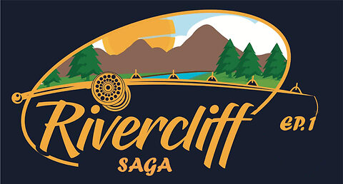 The Rivercliff Saga EP1
