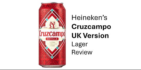Cruzcampo UK Lager Review