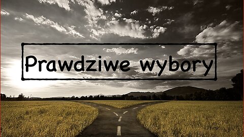 Prawdziwe wybory. Czy wybór między złem a tzw. "mniejszym złem" to jedyna alternatywa?
