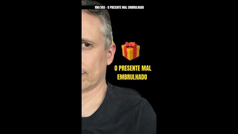 Insight 108/365: O Líder Que Recebeu Um Presente Mal Embrulhado (feedback)