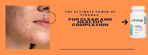 Unlock Clear Skin with Zinamax