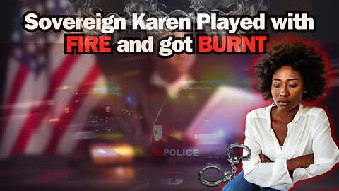 Sovereign Karen IMMEDIATELY Regrets her Decision