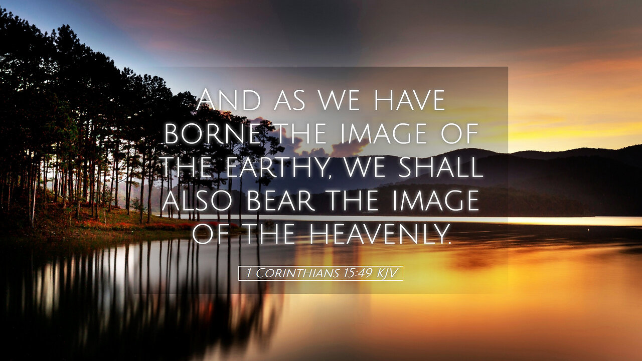 Scripture Memory Verse 1 Cor 15 49 Pastor Greg Tyra 7 14 23