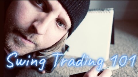 Swing Trading 101