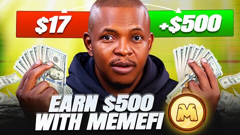 How to Make up to $500 from MemeFi Airdrop