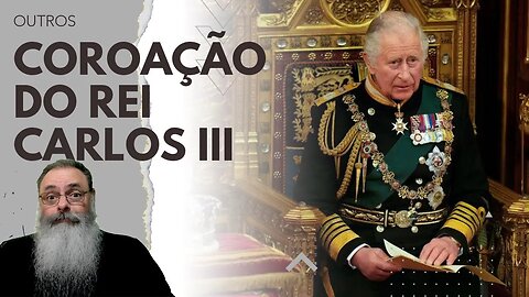 COROAÇÃO do REI CARLOS III movimenta REALEZA MUNDIAL, inclusive LULA e JANJA, que custam MAIS CARO