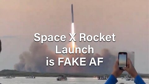 Proof Space X is fake October 2024 by Karen B channel ✅
