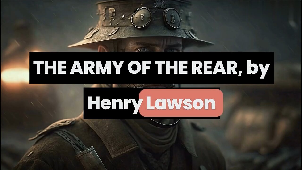 Balladino - The Army of the Rear (Henry Lawson)