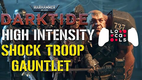 Darktide: INSANE High-Intensity Shock Troop Win!