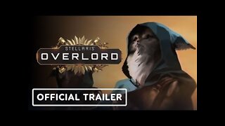 Stellaris: Overlord Expansion - Official Release Date Announcement Trailer