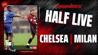 CHELSEA-MILAN 🎙️ il commento al primo tempo della partita di Champions League