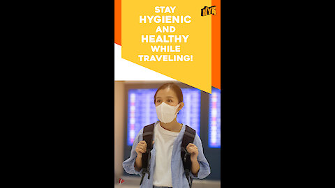 4 good hygiene tips you shouldn’t ignore while traveling :) :)