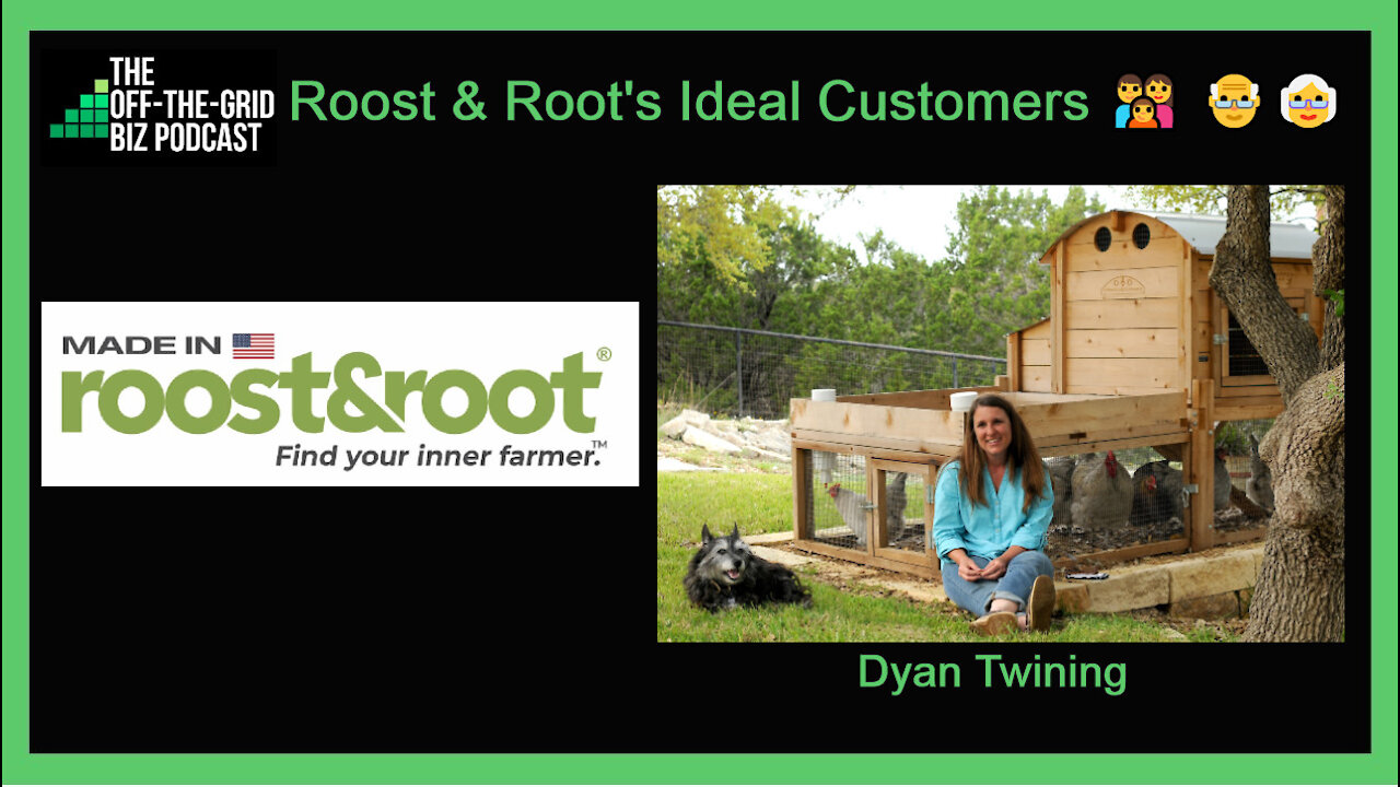Roost & Root's Ideal Customers 👪 👴👵