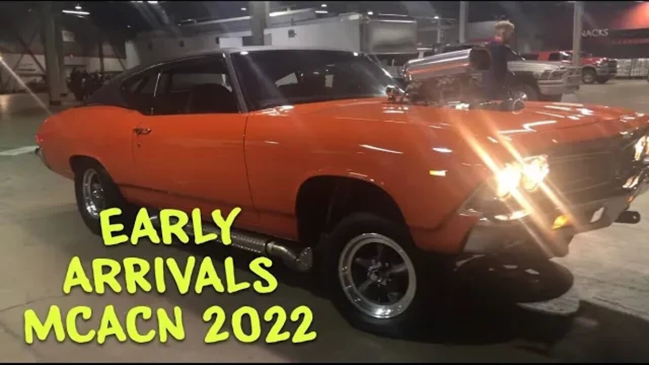 Early arrivals MCACN 2022