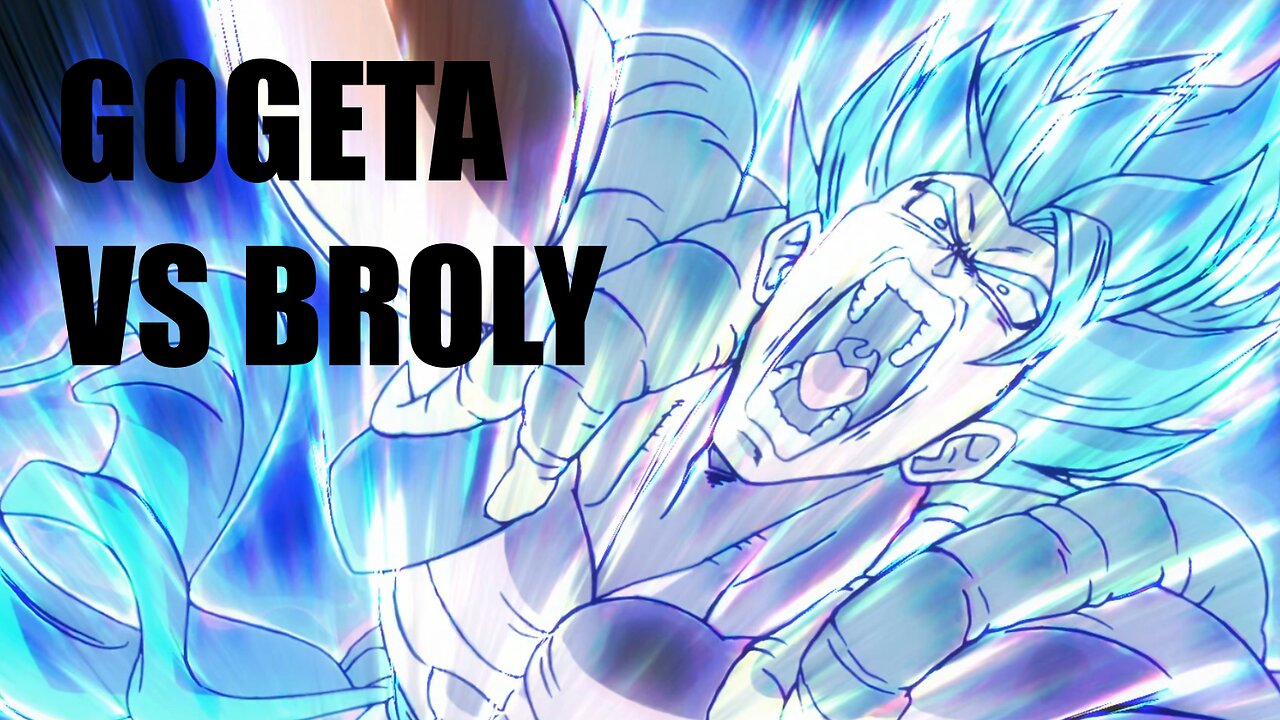 [Dragonball] Gogeta vs Broly