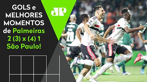 JOGAÇO ABSURDO! PALMEIRAS 2 (3)X(4) 1 SÃO PAULO | MELHORES MOMENTOS E PÊNALTIS | COPA DO BRASIL 2022